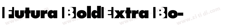 Futura BoldExtra Bo字体转换